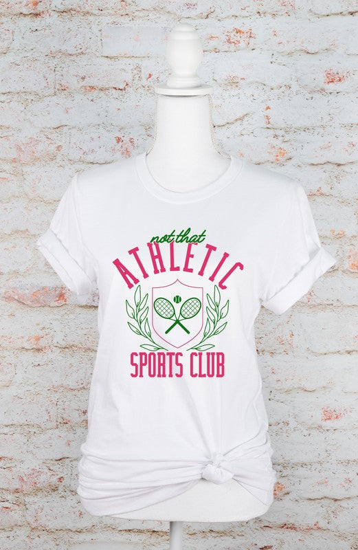 Not That Athletic Sports Club Graphic Tee